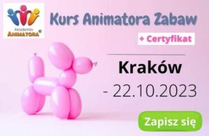 Kurs Animatora Kraków