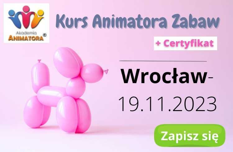 Kurs Animatora Wrocław