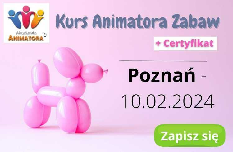 Kurs Animatora Poznań - AkademiaAnimatora.pl