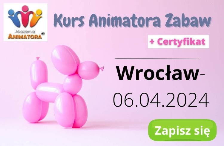 Kurs Animatora Dzieci Wrocław