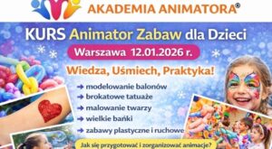 Kurs Animatora Warszawa - AkademiaAnimatora.pl