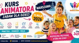 Kurs Animatora Dziecięcego Warszawa