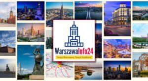 Kolaż zdjęć Warszawy — panoramy, zabytki i Wisła — z logo WarszawaInfo24 i hasłem „Twoja Warszawa, Twoja Dzielnica"